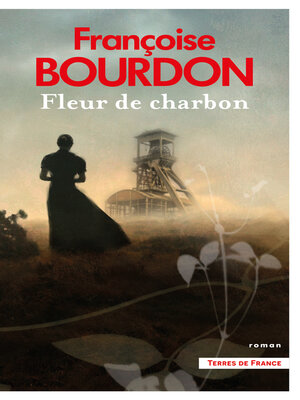 cover image of Fleur de charbon